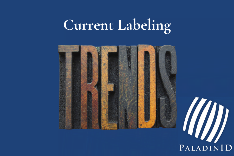 Current Labeling trends