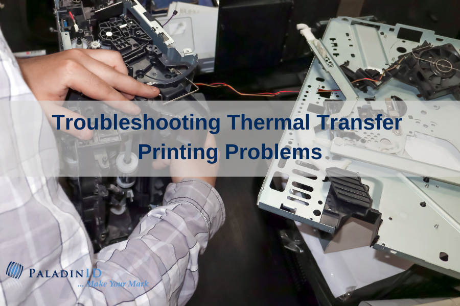 Troubleshooting Thermal Transfer Printing Problems