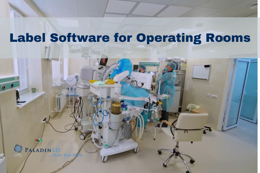 Label Software for Operating Rooms